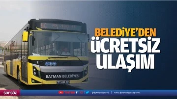 Belediye&rsquo;den &uuml;cretsiz ulaşım