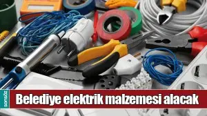 BELEDİYE ELEKTRİK MALZEMESİ ALACAK