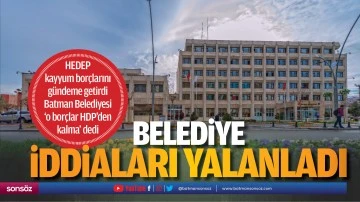 Belediye İddiaları yalanladı