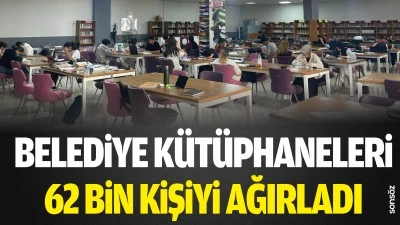 Belediye K&uuml;t&uuml;phaneleri, 62 bin kişiyi ağırladı
