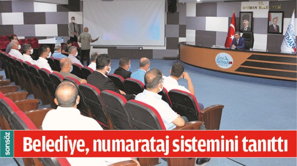 BELEDİYE, NUMARATAJ SİSTEMİNİ TANITTI