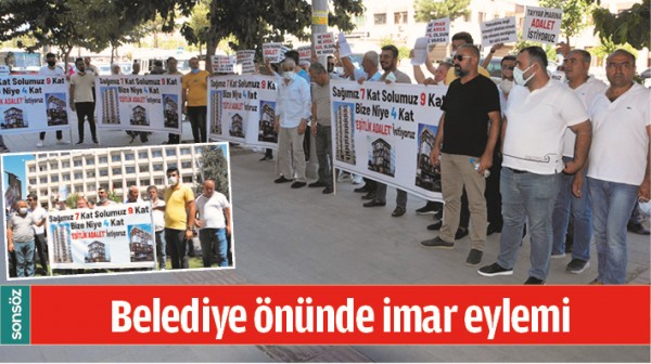BELEDİYE &Ouml;N&Uuml;NDE İMAR EYLEMİ