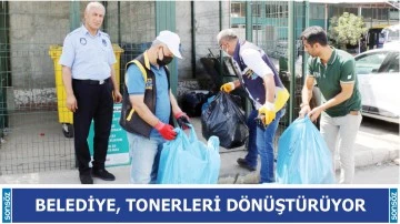 Belediye, tonerleri d&ouml;n&uuml;şt&uuml;r&uuml;yor