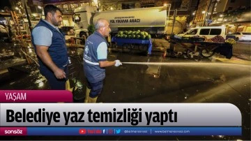 Belediye yaz temizliği yaptı
