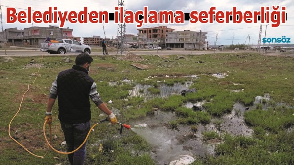 Belediyeden ila&ccedil;lama seferberliği