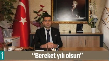 &ldquo;BEREKET YILI OLSUN&rdquo;