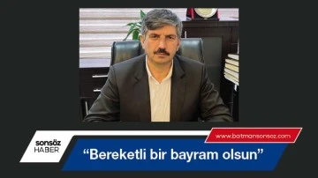 &ldquo;Bereketli bir bayram olsun&rdquo;