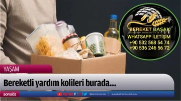 Bereketli yardım kolileri burada&hellip;