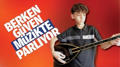 Berken G&uuml;ven, m&uuml;zikte parlıyor