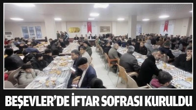 Beşevler&rsquo;de iftar sofrası kuruldu