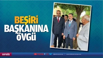 Beşiri Başkanına &ouml;vg&uuml;
