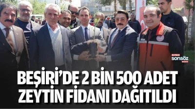 Beşiri&rsquo;de 2 bin 500 adet zeytin fidanı dağıtıldı