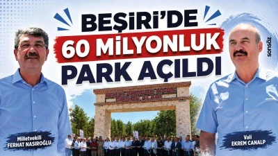 Beşiri&rsquo;de 60 milyonluk park a&ccedil;ıldı