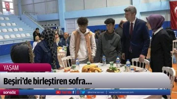 Beşiri&rsquo;de birleştiren sofra&hellip;