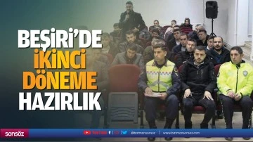Beşiri&rsquo;de ikinci d&ouml;neme hazırlık&hellip;