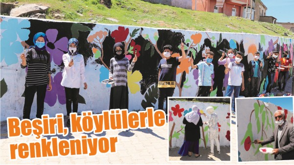 BEŞİRİ, K&Ouml;YL&Uuml;LERLE RENKLENİYOR