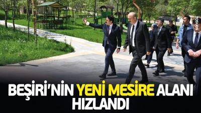 Beşiri&rsquo;nin yeni mesire alanı hızlandı