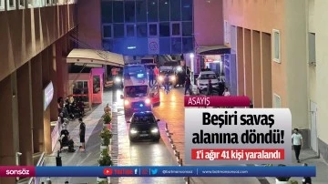Beşiri savaş alanına d&ouml;nd&uuml;! 1&rsquo;i ağır 41 kişi yaralandı