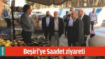 BEŞİRİ&rsquo;YE SAADET ZİYARETİ