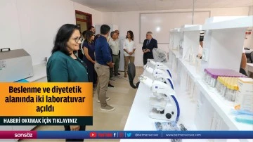 Beslenme ve diyetetik alanında iki laboratuvar a&ccedil;ıldı