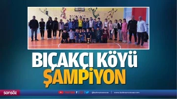 Bı&ccedil;ak&ccedil;ı K&ouml;y&uuml; şampiyon&hellip;