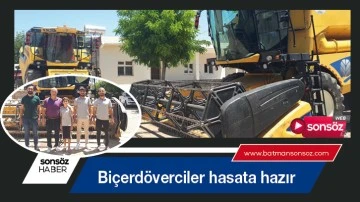 Bi&ccedil;erd&ouml;verciler hasata hazır