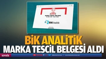 BİK Analitik marka tescil belgesi aldı