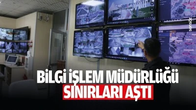 Bilgi İşlem M&uuml;d&uuml;rl&uuml;ğ&uuml; sınırları aştı