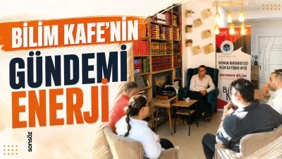 Bilim Kafe&rsquo;nin g&uuml;ndemi enerji&hellip;