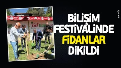 Bilişim festivalinde fidanlar dikildi