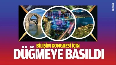 Bilişim Kongresi i&ccedil;in d&uuml;ğmeye basıldı