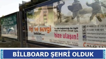 Billboard şehri olduk