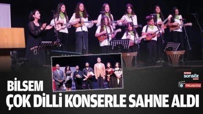 BİLSEM, &ccedil;ok dilli konserle sahne aldı