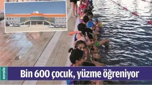 BİN 600 &Ccedil;OCUK, Y&Uuml;ZME &Ouml;ĞRENİYOR