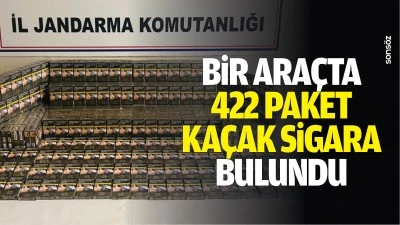 Bir ara&ccedil;ta 422 paket ka&ccedil;ak sigara bulundu