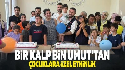 Bir Kalp Bin Umut&rsquo;tan &ccedil;ocuklara &ouml;zel etkinlik