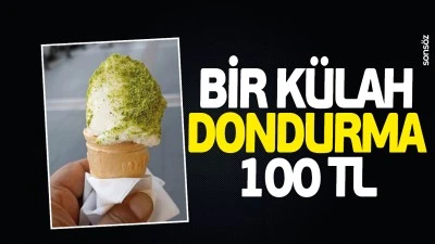 Bir k&uuml;lah dondurma 100 TL