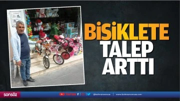 Bisiklete talep arttı
