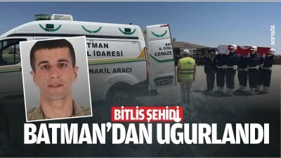 Bitlis şehidi Batman&rsquo;dan uğurlandı