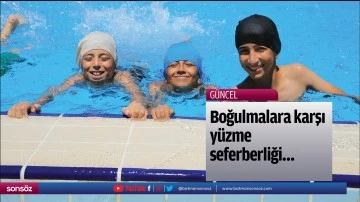 Boğulmalara karşı y&uuml;zme seferberliği&hellip;