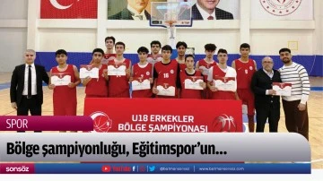B&ouml;lge şampiyonluğu, Eğitimspor&rsquo;un&hellip;