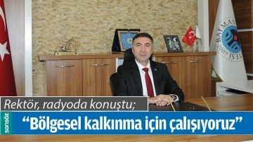 &ldquo;B&Ouml;LGESEL KALKINMA İ&Ccedil;İN &Ccedil;ALIŞIYORUZ&rdquo;