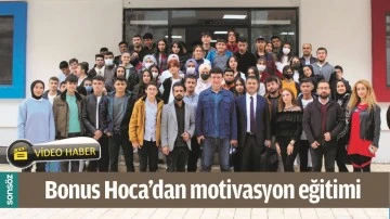 BONUS HOCA&rsquo;DAN MOTİVASYON EĞİTİMİ