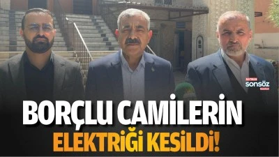 Bor&ccedil;lu camilerin elektriği kesildi!