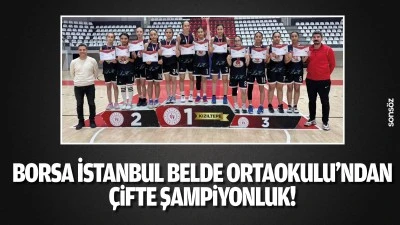 Borsa İstanbul Belde Ortaokulu&rsquo;ndan &Ccedil;ifte Şampiyonluk!