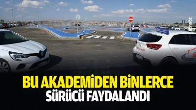 Bu akademiden binlerce s&uuml;r&uuml;c&uuml; faydalandı