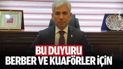 Bu duyuru, berber ve kuaf&ouml;rler i&ccedil;in