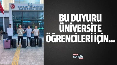 Bu duyuru, &uuml;niversite &ouml;ğrencileri i&ccedil;in...