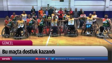 Bu ma&ccedil;ta dostluk kazandı