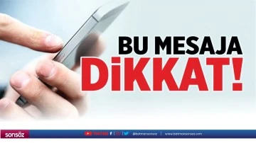 Bu mesaja dikkat